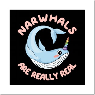 Narwhals Are Really Real Posters and Art